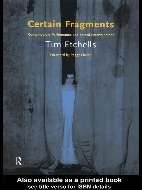 Certain Fragments by Tim Etchells