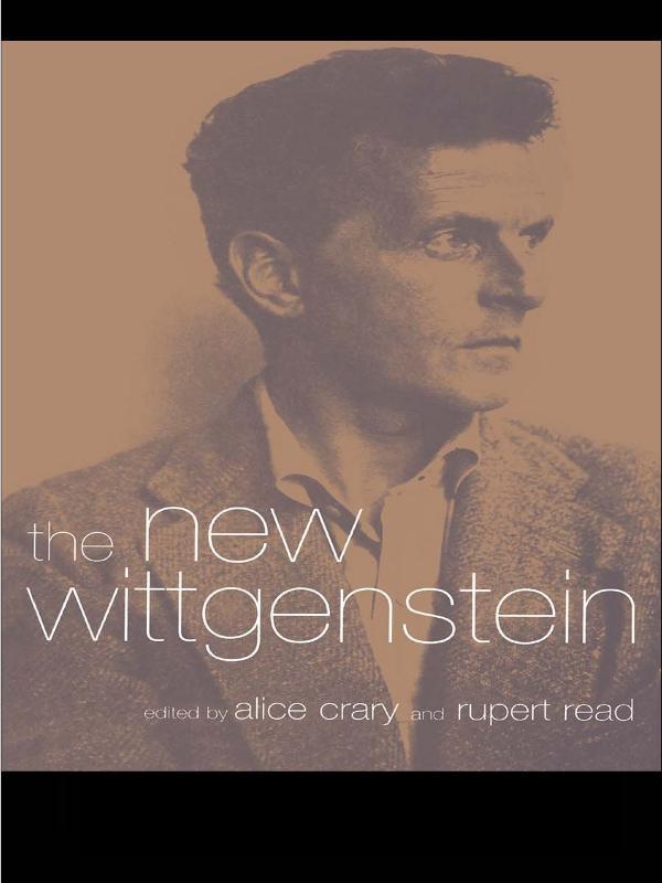 The New Wittgenstein by Alice Crary, Rupert Read
