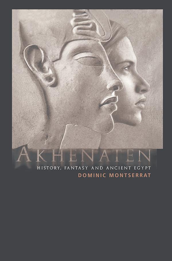 Akhenaten by Dominic Montserrat