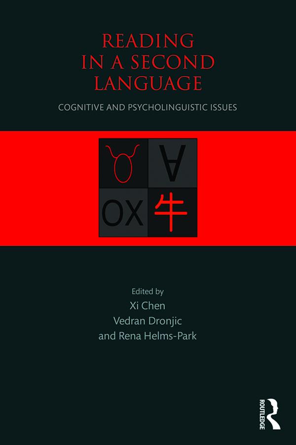 Reading in a Second Language by Rena Helms-Park, Vedran Dronjic, Xi Chen