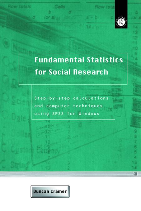 Fundamental Statistics for Social Research by Duncan Cramer