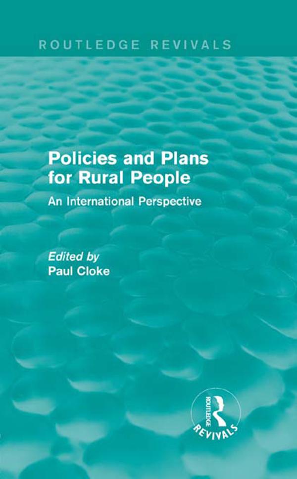 Policies and Plans for Rural People (Routledge Revivals) by Paul Cloke