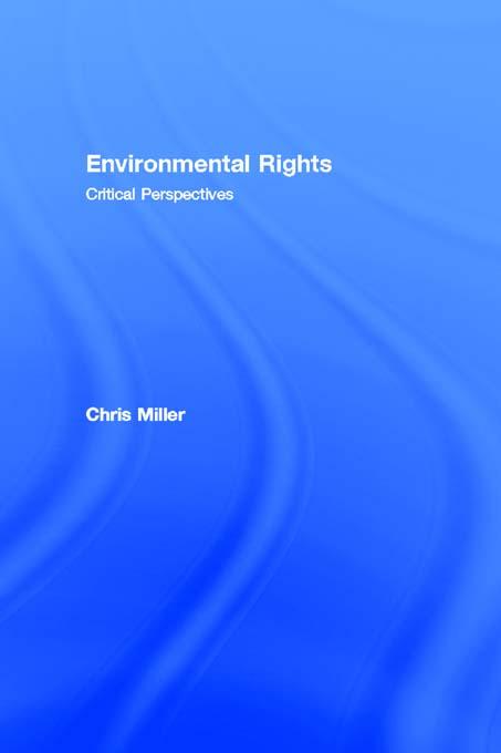 Environmental Rights by Chris Miller
