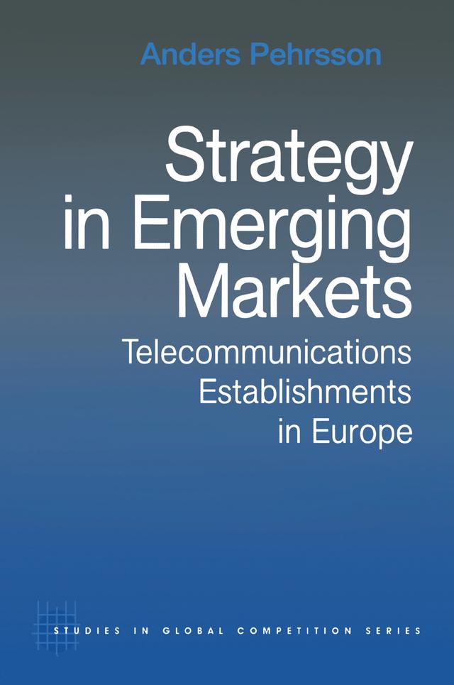 Strategy in Emerging Markets by Anders Pehrsson