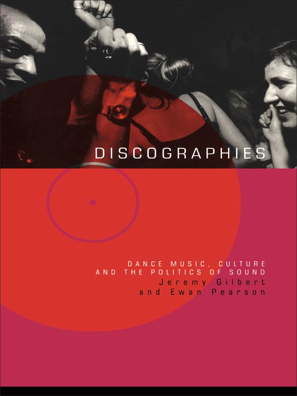 Discographies by Ewan Pearson, Jeremy Gilbert