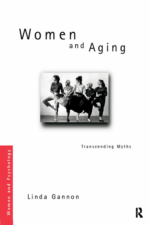 Women and Aging by Linda R. Gannon