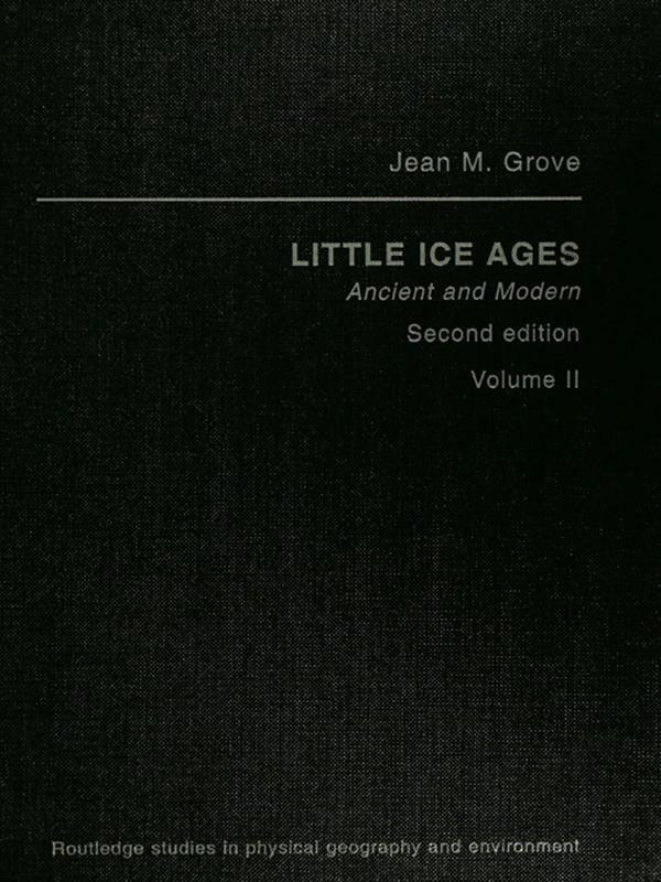 Little Ice Ages Vol2 Ed2 by Jean M Grove