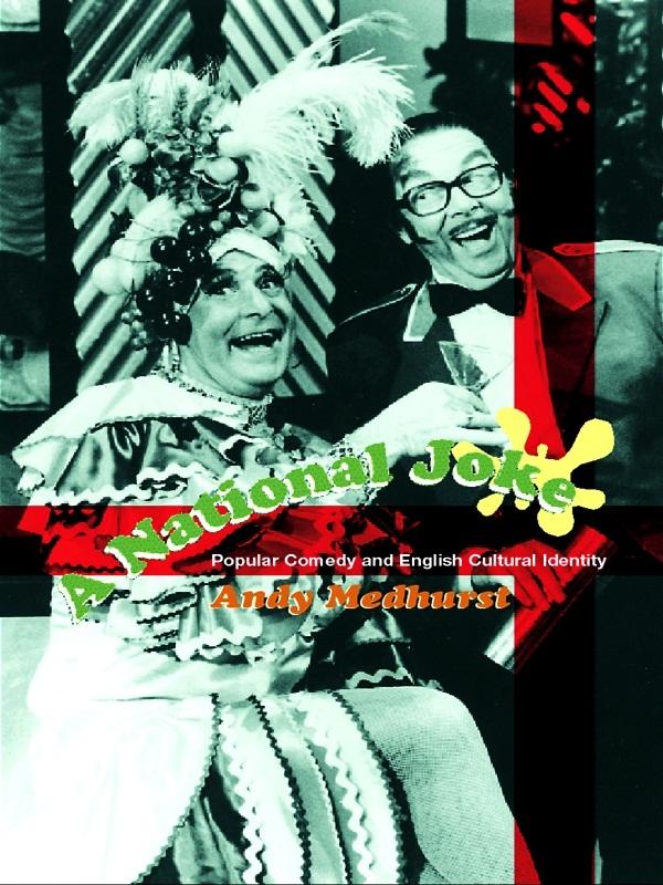 A National Joke by Andy Medhurst