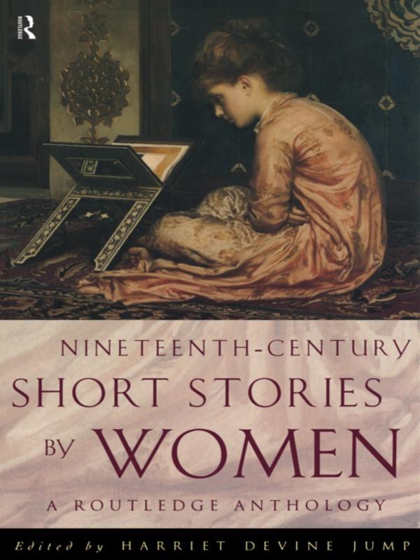 Nineteenth-Century Short Stories by Women by Harriet Devine Jump