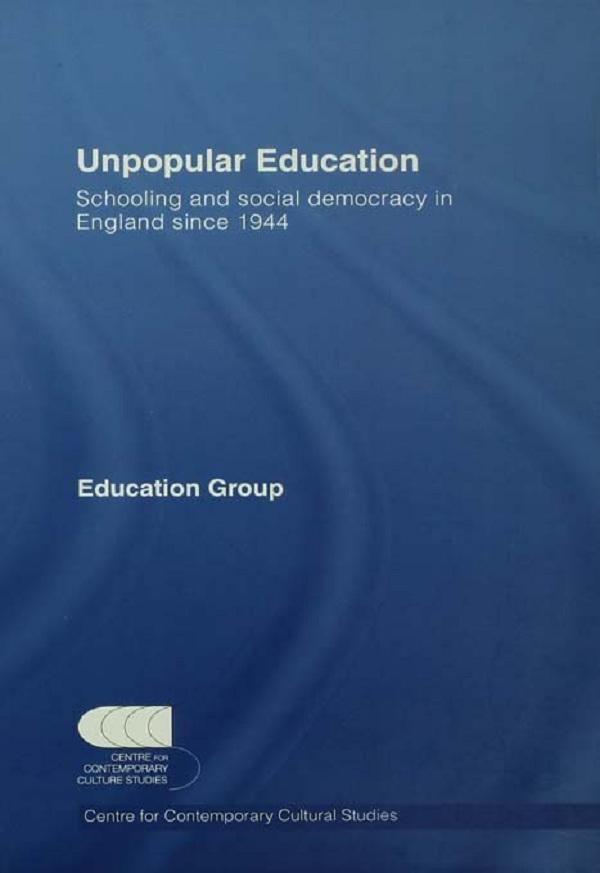 Unpopular Education by CCCS