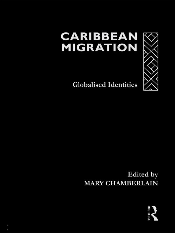 Caribbean Migration by Mary Chamberlain