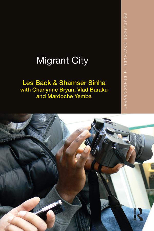 Migrant City by Les Back, Shamser Sinha