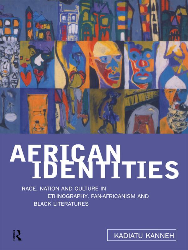 African Identities by Kadiatu Kanneh
