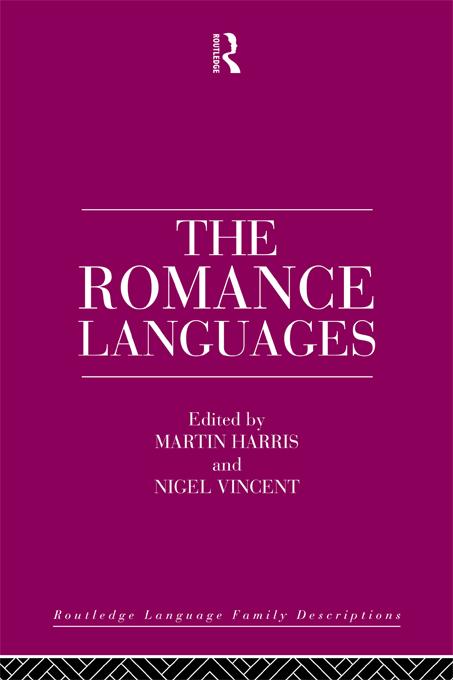 The Romance Languages by Martin Harris, Nigel Vincent