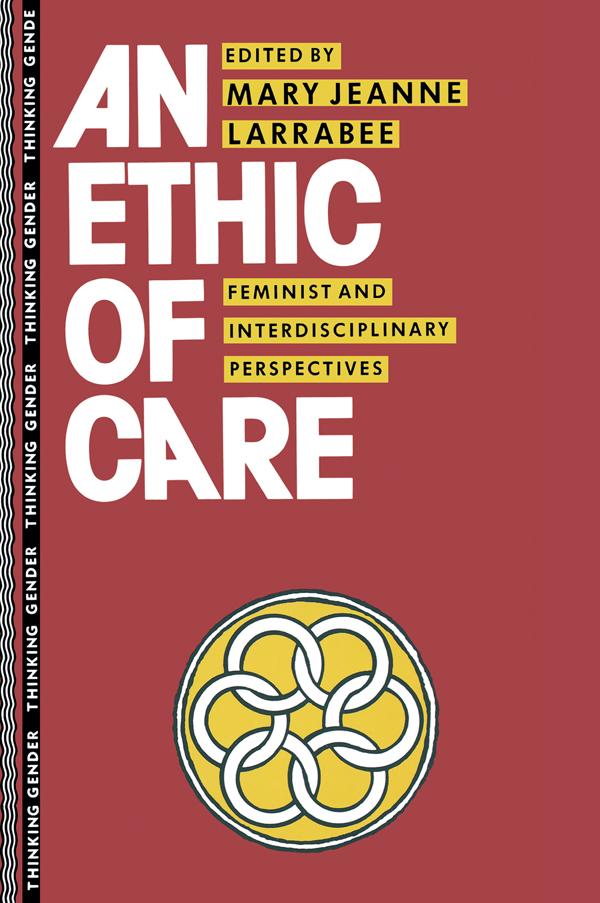 An Ethic of Care