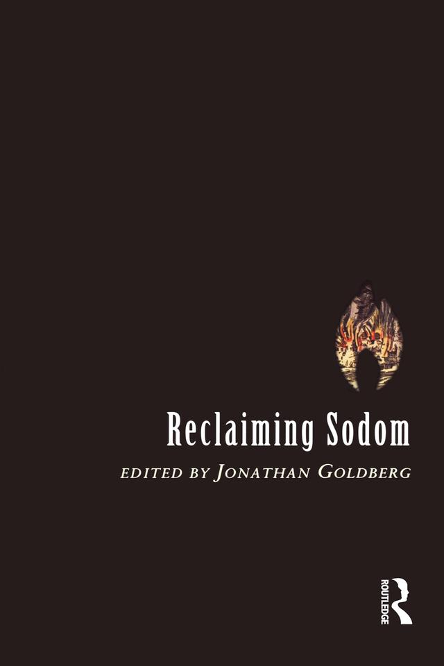 Reclaiming Sodom by Jonathan Goldberg