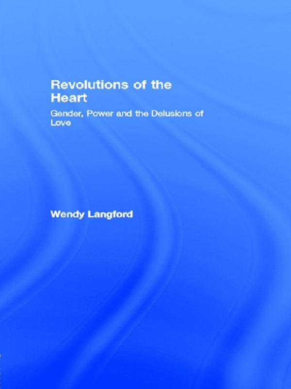 Revolutions of the Heart by Wendy Langford
