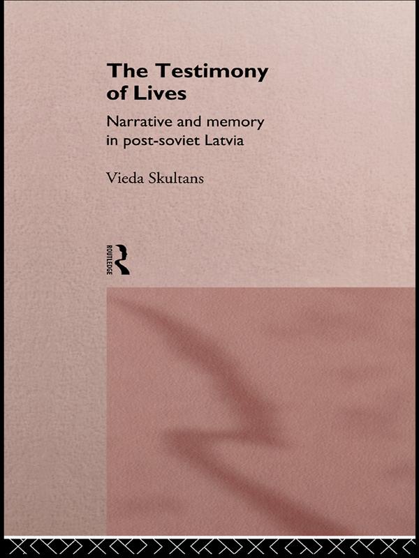 The Testimony of Lives by Vieda Skultans
