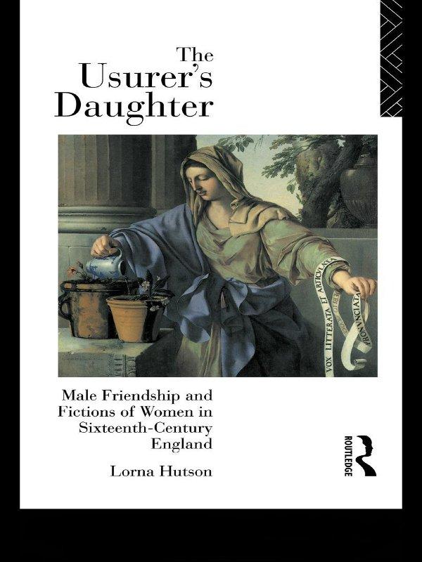 The Usurer's Daughter by Lorna Hutson