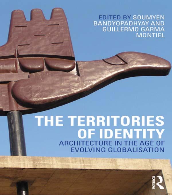 The Territories of Identity by Guillermo Garma Montiel, Soumyen Bandyopadhyay