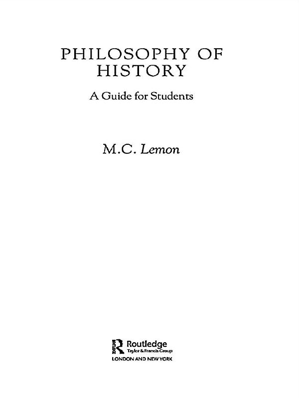 Philosophy of History by M.C. Lemon