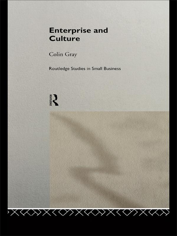 Enterprise and Culture by Colin Gray