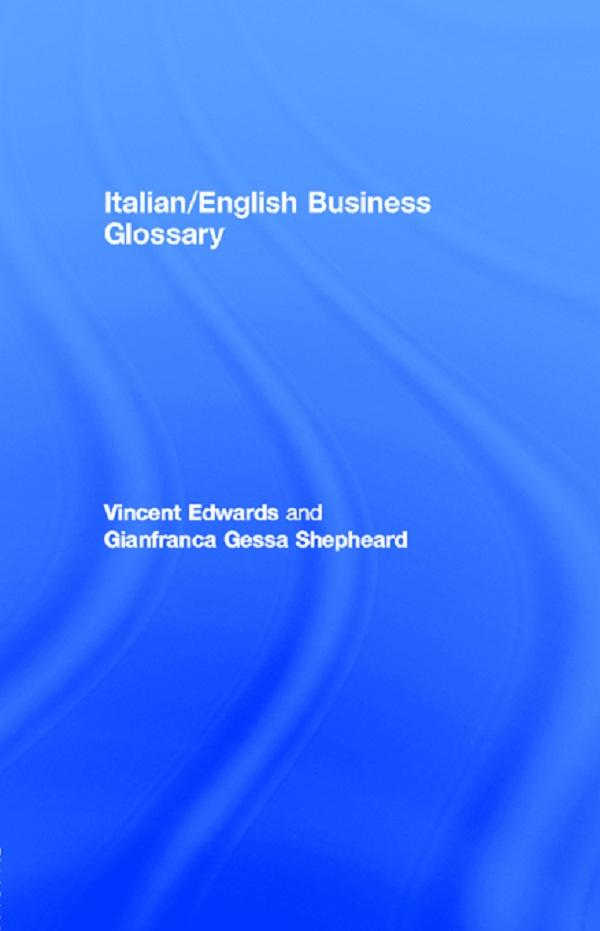 Italian/English Business Glossary by Vincent Edwards