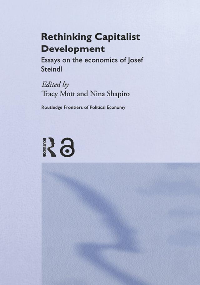 Rethinking Capitalist Development by Nina Shapiro, Tracy Mott