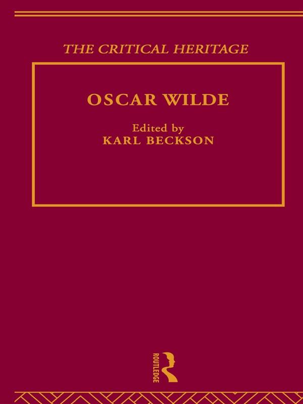 Oscar Wilde by Karl Beckson