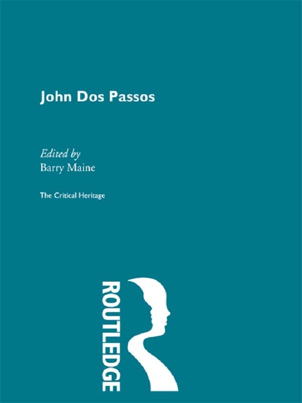 John Dos Passos by Barry Maine