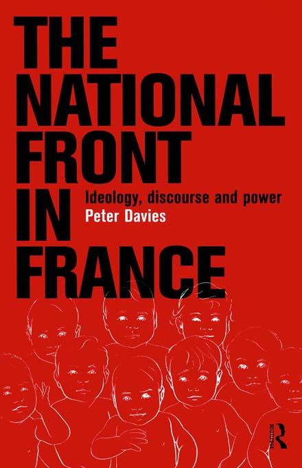 The National Front in France by Peter Davies