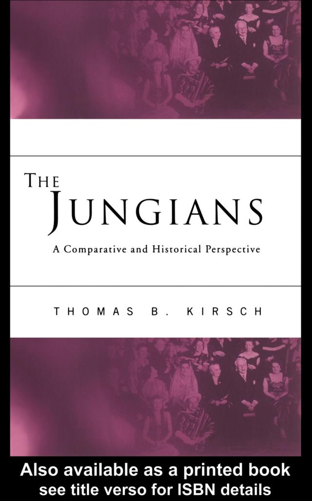 The Jungians by Thomas B. Kirsch