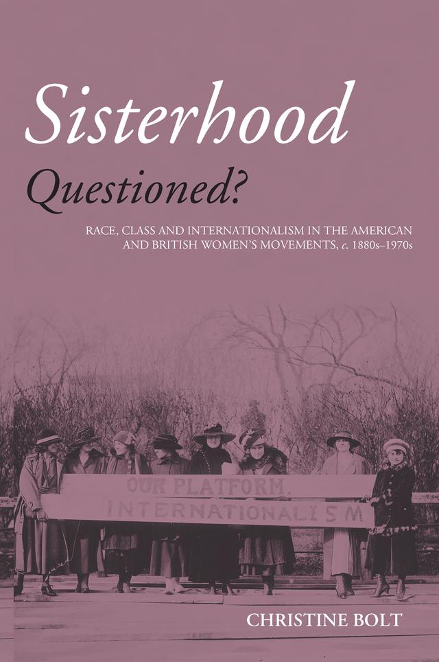 Sisterhood Questioned by Christine Bolt