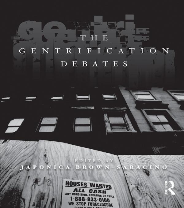 The Gentrification Debates by Japonica Brown-Saracino