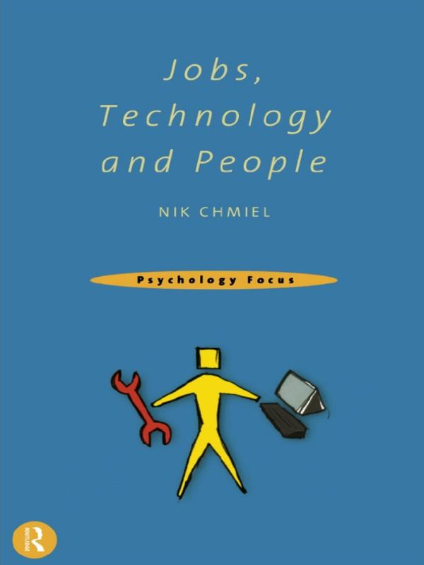 Jobs, Technology and People by Nik Chmiel