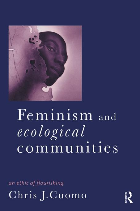 Feminism and Ecological Communities by Christine Cuomo