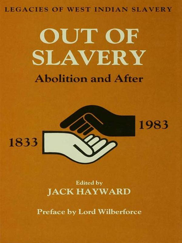 Out of Slavery by Jack Ernest Shalom Hayward