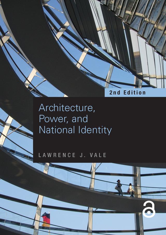 Architecture, Power and National Identity by Lawrence Vale