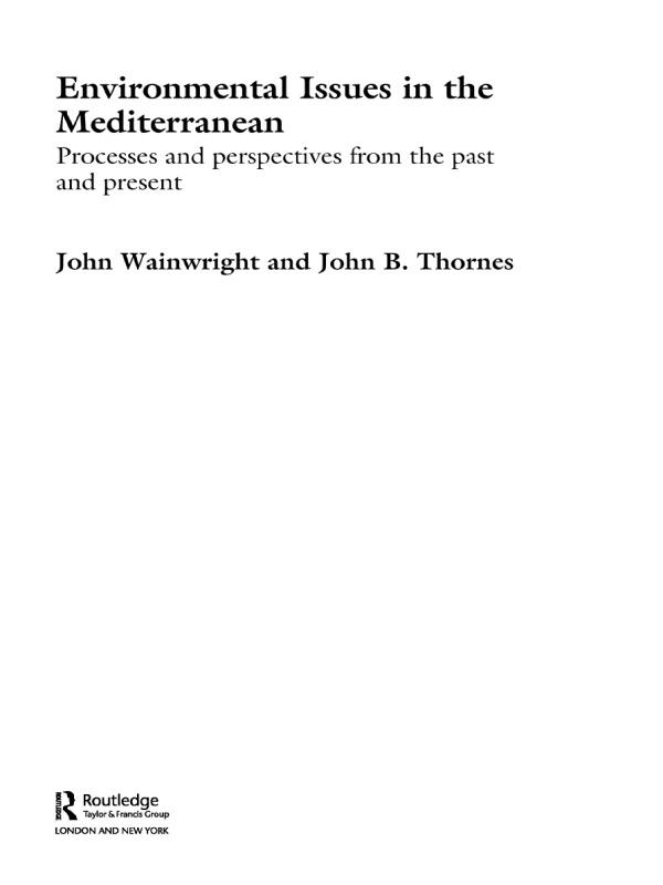 Environmental Issues in the Mediterranean by John B. Thornes, John Wainwright