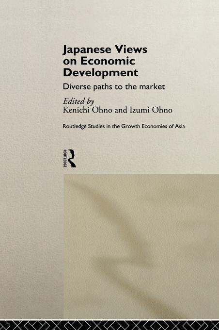 Japanese Views on Economic Development by Kenichi Ohno