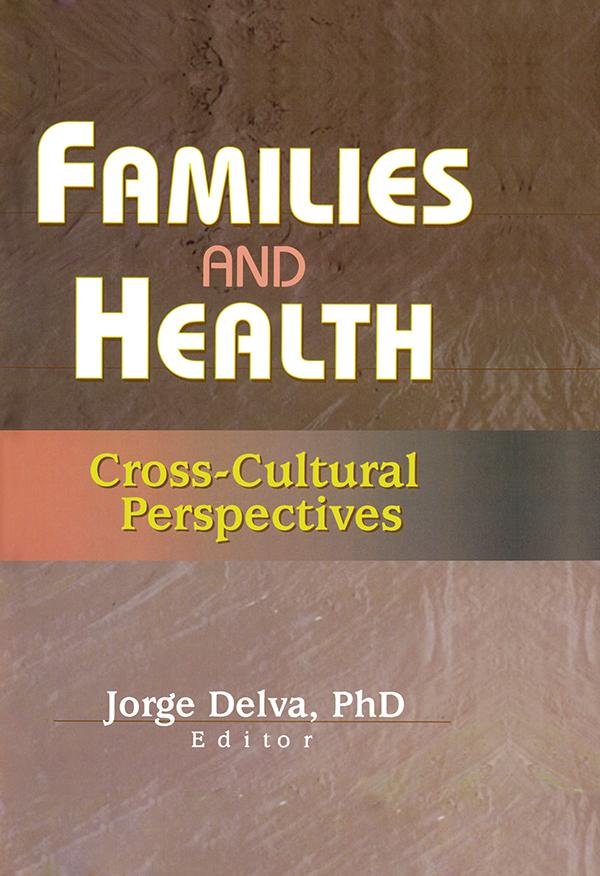 Families and Health by Jorge Delva