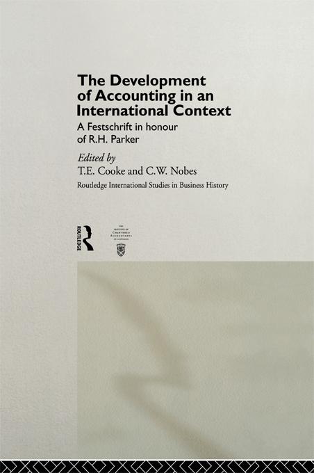 The Development of Accounting in an International Context by C.W. Nobes, T.E. Cooke