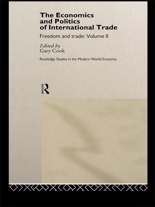 The Economics and Politics of International Trade