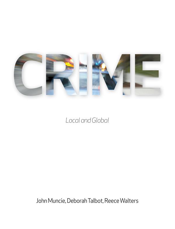 Crime by Deborah Talbot, John Muncie, Reece Walters