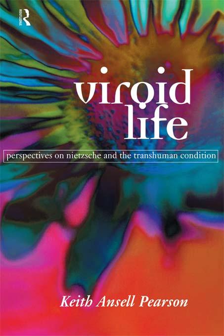 Viroid Life by Keith Ansell Pearson