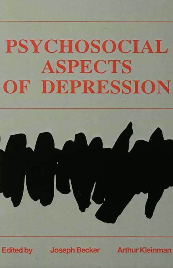 Psychosocial Aspects of Depression by Arthur Kleinman, Joseph Becker