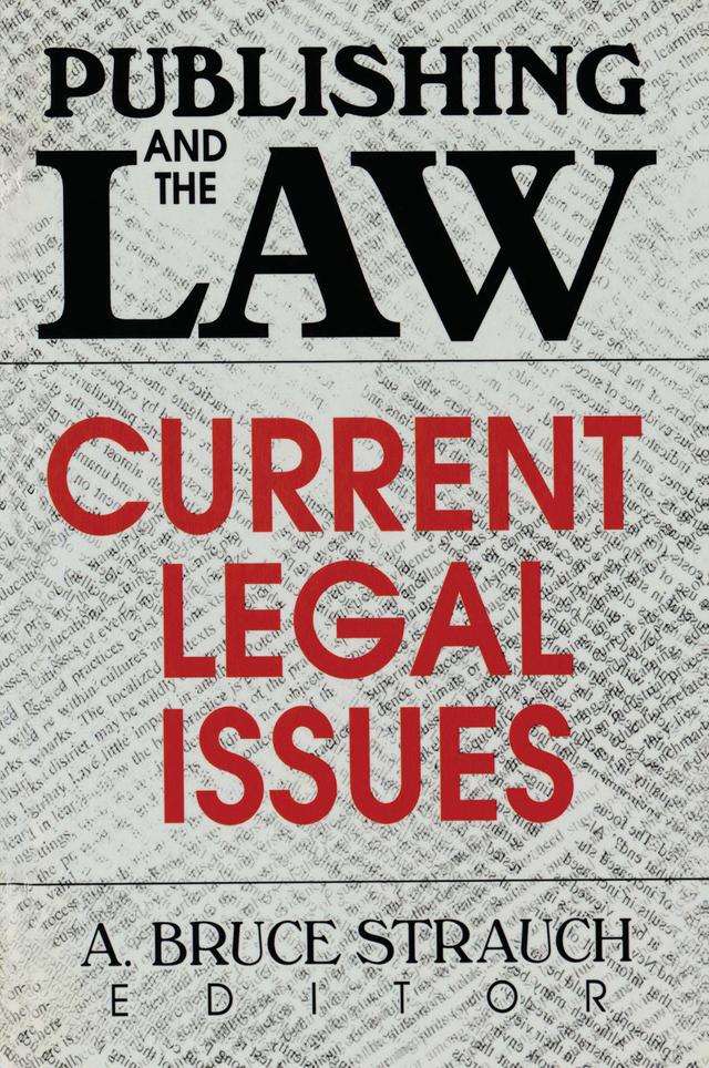 Publishing and the Law by Linda S Katz