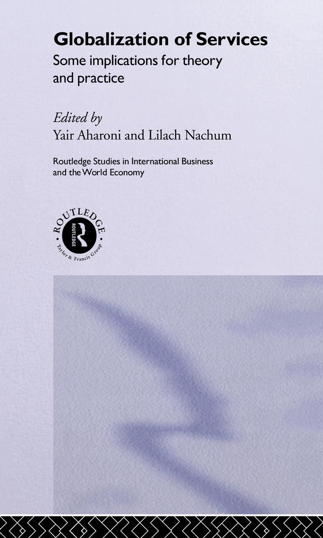 Globalization of Services by Lilach Nachum, Yair Aharoni