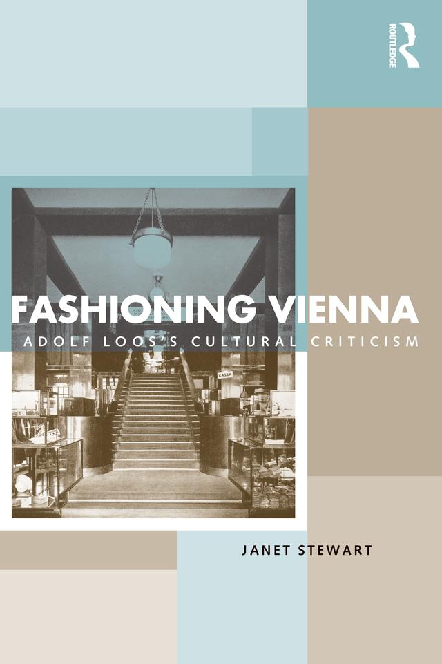 Fashioning Vienna by Janet Stewart