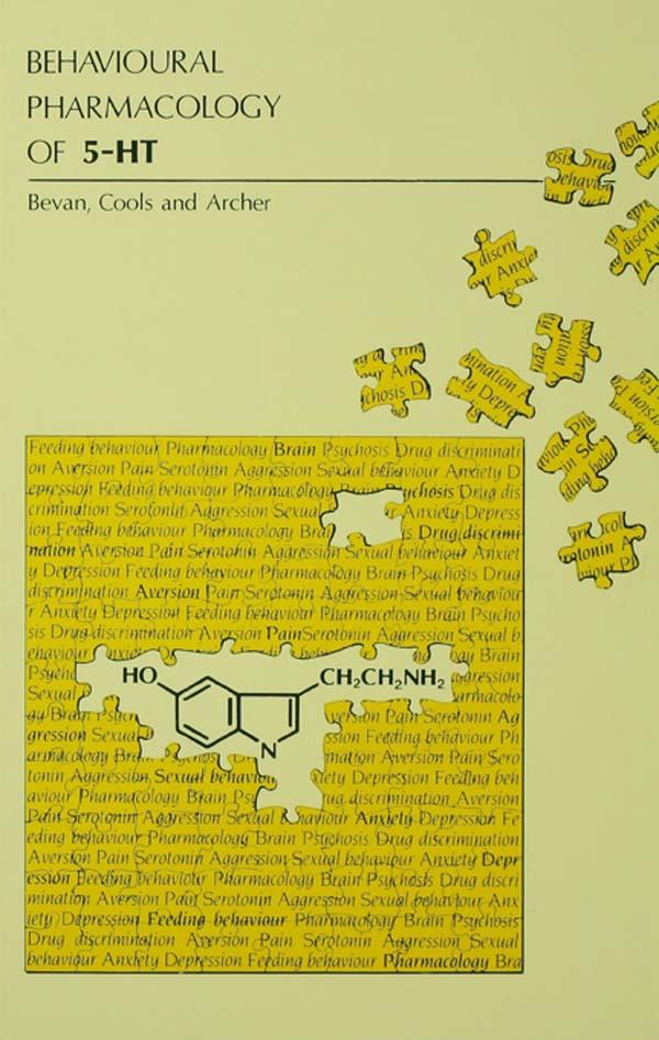Behavioral Pharmacology of 5-ht by Alexander R. Cools, Paul Bevan, Trevor Archer